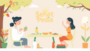 Sehat Pedia: Panduan Lengkap Menjaga Kesehatan dengan Mudah